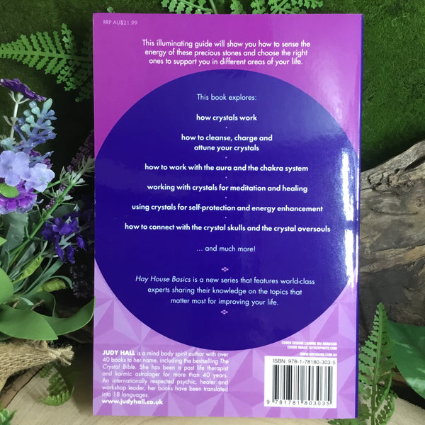 CRYSTALS how to use and their energy to enhance your life