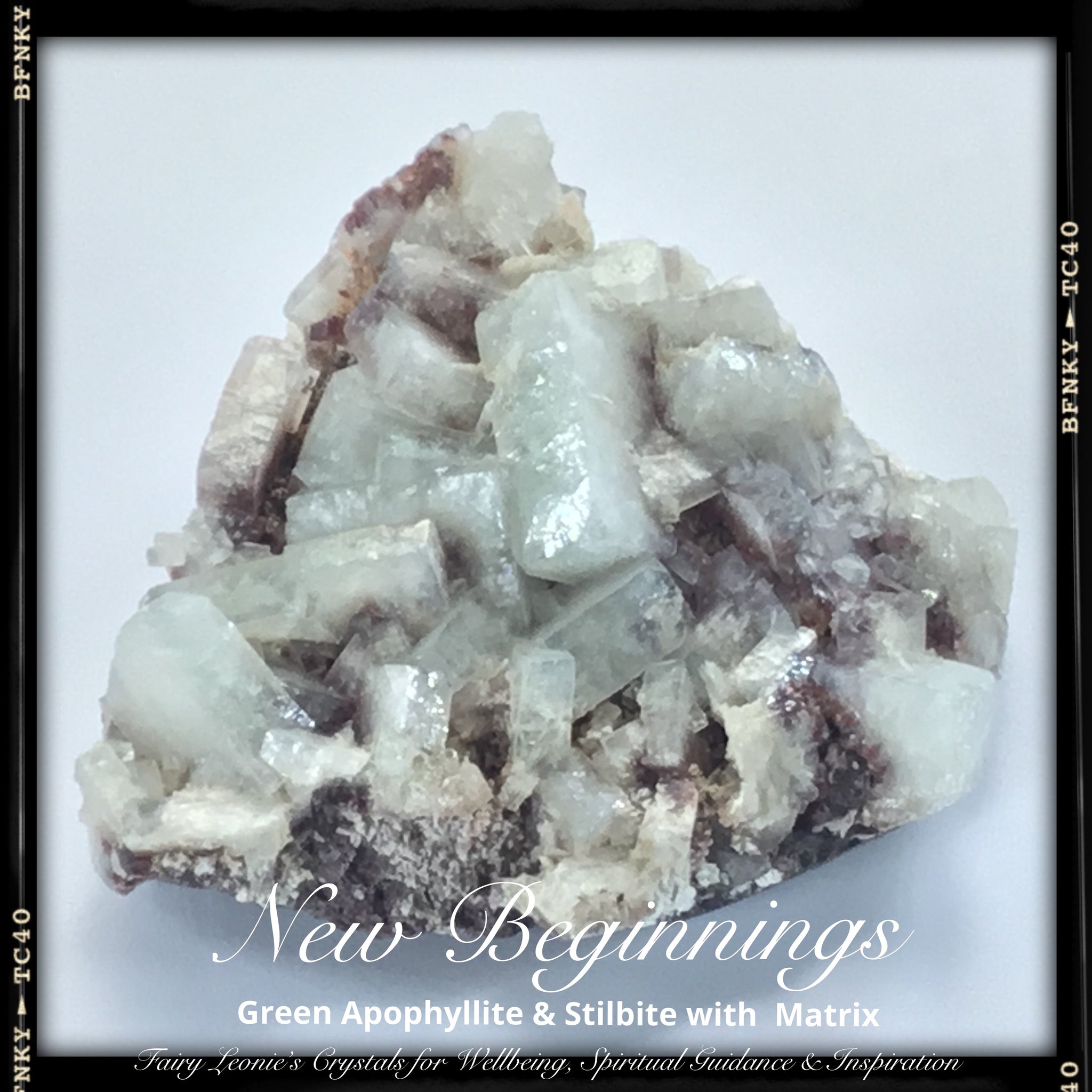 Crystals for New Beginnings APOPHYLLITE #3